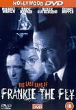 The Last Days Of Frankie The Fly [1996]