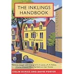 The Inklings Handbook: The Lives, Thought and Writings of C.S. Lewis, J.R.R. Tolkien, Charles Williams, Owen Barfield and Their Friends book cover