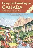 Living and Working in Canada: A Survival Handbook (Living & Working in Canada)