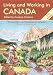 Living and Working in Canada: A Survival Handbook (Living & Working in Canada)