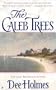 The Caleb Trees