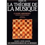 (Guide de) La th�orie de la musiquepar Claude Abromont
