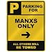 manx14  - PARKING FOR MANX ONLY PARKING SIGN COUNTRY ISLE