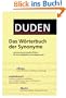 Duden - Das W�rterbuch der Synonyme: 150.000 sinnverwandte W�rter f�r den allt�glichen Schreibgebrauch