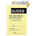 Duden - Das W�rterbuch der Synonyme: 150.000 sinnverwandte W�rter f�r den allt�glichen Schreibgebrauch
