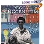 Peggy Guggenheim: A Collector's Album