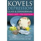  Kovels' Depression Glass and Dinnerware Price List, 7th Edition (Kovel's Depression Glass... by Ralph Kovel and Terry Kovel