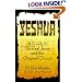 Yeshua: A Guide to the Real Jesus and the Original Church
