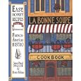 LA Bonne Soupe Cookbook