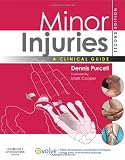Minor Injuries: A Clinical Guide