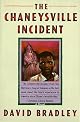 The Chaneysville Incident by David Bradley
