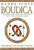 Dreaming the Serpent Spear: Boudica 4
