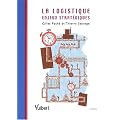 La logistique : Enjeux strat�giques