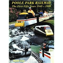 Poole Park Railway: The First Fifty Years