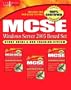 MCSE Windows Server 2003 Boxed Set Study Guide & DVD Training System