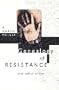 A Genealogy of Resistance: Essays