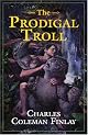 The Prodigal Troll