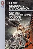 La Cit� des robots d'Isaac Asimov. 1