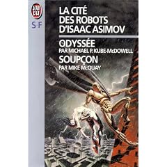 La Cit� des robots d'Isaac Asimov. 1