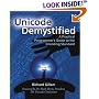 Unicode Demystified: A Practical Programmer's Guide to the Encoding Standard