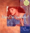 Mary Did You Know? (Book & CD) by Mark Lowry