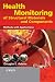 Book Health Monitoring of Structural Materials and Components: Methods with Applications