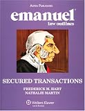 Emanuel Law Outlines: Secured Transactions