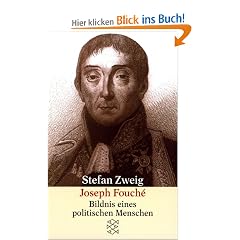 Joseph Fouch�: Bildnis eines politischen Menschen