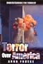 Terror Over America: Understanding the Tragedy