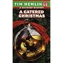 A Catered Christmas (Culinary Mysteries)