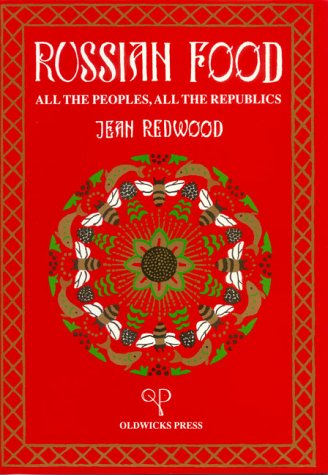 Russian Food: All the Peoples, All the Republic