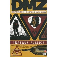 DMZ, Tome 3 : Travaux publics