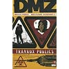 DMZ, Tome 3 : Travaux publics