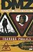 DMZ, Tome 3 : Travaux publics