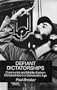 Defiant Dictatorships: Communist and Middle-Eastern Dictatorships in a Democratic age
