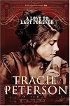 A Love to Last Forever (The Brides of Gallatin County, Book 2)