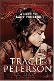 A Love to Last Forever (The Brides of Gallatin County, Book 2)