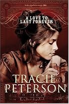 A Love to Last Forever (The Brides of Gallatin County, Book 2)