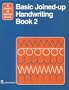 Basic Joined-Up Handwriting (Longman Learn at Home Books) (Bk. 2)