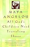 All God's Children Need Traveling Shoes (Vintage)