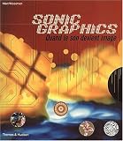 Sonic Graphics : Quand le son devient image
