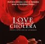Love in the Time of Cholera [Original Motion Picture Soundtrack]