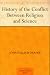 History of the Conflict Between Religion and Science