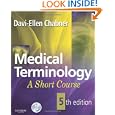 Buy Medical Terminology: A Short Course by Davi-Ellen Chabner BA MAT