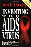 Inventing the AIDS Virus