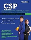CSP Study Guide: Test Prep and Practice Questions for the Certified Safety Professional Exam