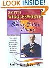 Smith Wigglesworth On Spirit Filled Living
