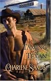 Taming The Texan (Harlequin Historical Series)