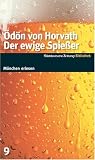 Der ewige Spie�er. SZ-M�nchen Bibliothek - �d�n von Horvath