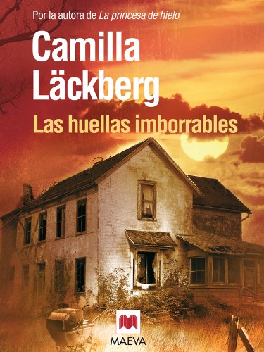 Las huellas imborrables (Los crímenes de Fjällbacka) (Spanish Edition)